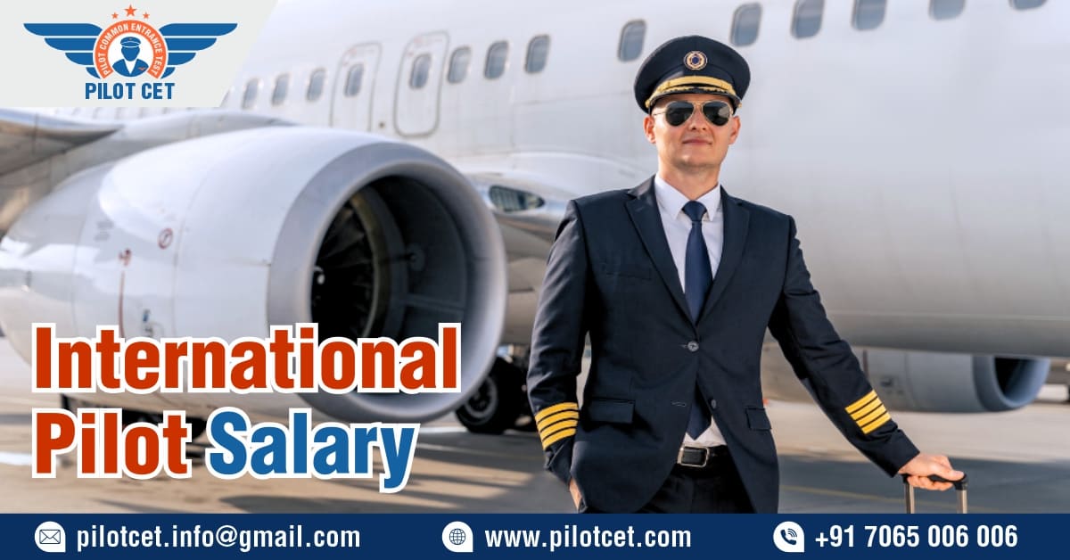 International Pilot Salary